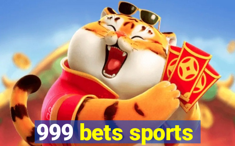 999 bets sports